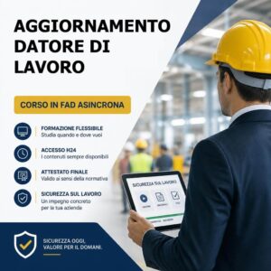 AGGIORNAMENTO DATORE DI LAVORO CHE RICOPRE IL RUOLO DI RSPP – 8 ORE